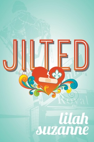 The cover of Jilted. It has a digital illustration of a broken heart with a band aid on it in front of a faint background showing a street lamp and street signs.
